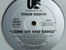 Stage Coach Come On And Dance Maxi 12