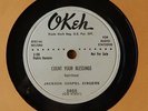 JACKSON GOSPEL SINGERS Count Your Blessings +Jesus Lover of My Soul OKEH 78 RARE
