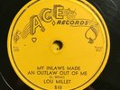 Louisiana Rockabilly 78 Lou Millet - My Inlaws Made An Outlaw Out Of Me ACE