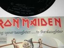 IRON MAIDEN L.P 45 RPM BRING YOUR DAUGHTER TO THE SLAUGHTER W/ETCHED SIGNATURES