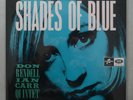 Ian Carr + Don Rendell: Shades of Blue, RE 2017, Mint, Jazz LP