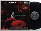 COLEMAN HAWKINS The Hawk Talks DECCA LP VG+ mono