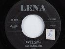 Doo Wop 45 EBONAIRES Love Call LENA HEAR