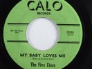Doo Wop 45 FIVE DISCS My Baby Loves Me CALO HEAR