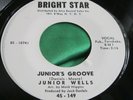 NM Soul Promo 45 : Junior Wells   Junior's Groove   Up In Heah   Bright Star 149