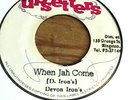 Devon Irons - When Jah Come - Black Ark 'Scratch' Upsetter Roots Reggae