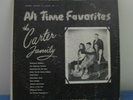 The Carter Family All Time Favorites LP