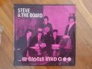 STEVE AND THE BOARD ...AND THE GIGGLE EYED GOO LP VERY RARE GARAGE OZ SPIN 1966