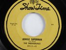 Rockabilly Doo Wop R&B 45 INDIVIDUALS Jungle Superman SHOWTIME HEAR