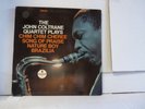 PLAYS EXCELLENT THE JOHN COLTRANE QUARTET PLAYS IMPULSE AS-85 FROM 1968    R