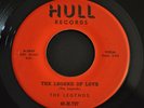 +++RARE+++ DOO WOP 45 RPM RECORD BY THE LEGENDS-THE LEGEND OF LOVE
