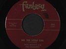 JACK BEDIENT & THE CHESSMEN: See The Little Girl / Here I Am 45 (sm wol)