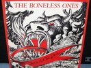 Boneless Ones-
