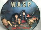 W.A.S.P. I Wanna Be Somebody Picture Disc Vinyl 1984 Capitol