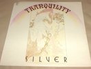 Tranquility : Silver Sealed LP