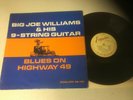 BIG JOE WILLIAMS..BLUES ON HIGHWAY 49..RARE UK ISSUE ALBUM..ESQUIRE 32-191