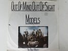 MODELS - Out Of Mind Out Of Sight - OZ 12
