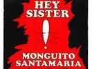SP MONGUITO SANTAMARIA - HEY SISTER (FRENCH SP 60'S LATIN JAZZ FUNK)