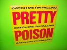 Pretty Poison ? Catch Me I'm Falling 1987 Vinyl 12
