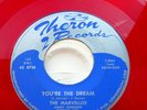 THE MARVELLOS doo-wop 45 You're The Dream MINT Minus  RED VINYL Theron REPRO dmM