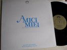 RUSTICHELLI CARLO AMICI MIEI 1975 ITALIAN OST LP CINEVOX MDF 33/93 EX GATEFOLD