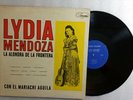 Lydia Mendoza La Alondra de la Frontera Mariachi Aguila 1011 LP VG+ LP#0367