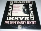 The Dave Bailey Sextet   BASH    Rare   Vinyl Lp