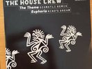 Vinyl,The House Crew, The Theme/Euphoria