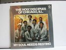 HOLY DISCIPLES OF CHICAGO-MY SOUL NEEDS RESTING ON ABEC BLACK GOSPEL LP-SEALED