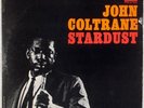 JOHN COLTRANE: Stardust US Prestige Jazz 7268 Van Gelder Vinyl LP Hear