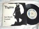 THE TIGHTS - Bad Hearts -  1978 UK PUNK 7