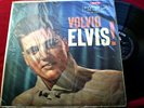 ELVIS PRESLEY - VOLVIO ELVIS   - FIRST PRESSING - URUGUAY