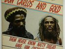Don Carlos and Gold 