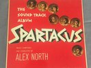 SPARTACUS THE SOUNDTRACK ABLUM BY ALEX NORTH - 1960 G/FOLD EX PLUS