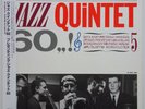 Jazz Quintet 60 Presenting.. on Danish Fontana - Japan Heavy Vinyl reissue NM