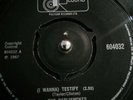 The Parliaments (I Wanna) Testify Vinyl 7