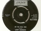 LARRY SAUNDERS On The Real Side LONDON  NORTHERN SOUL UK 45
