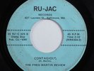 Funk/Deep Soul 45 FRED MARTIN REVIEW Contagious RU-JAC HEAR