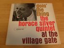 HORACE SILVER QUINTET LP DOIN' THE THING BLUE NOTE BLP 4076 MONO RVG MICROGROOVE
