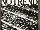 NO TREND - too many humans LP unofficial 2018 release