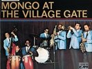 LP Mongo Santamaria Mongo At The Village Gate NEAR MINT Riverside Records