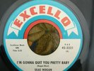 SILAS HOGAN I'M GONNA QUIT YOU PRETTY BABY EXCELLO NORTHERN SOUL R&B BLUES MOD