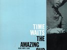 93g2.  Bud Powell - Time Waits - Blue Note 1598 - deep groove, RVG 