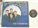 THE 4 SEASONS BIG GIRLS DON'T CRY '63 MONO VEE-JAY ORG W/FULL GLOSS NM- DISC
