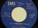 MICHAEL BURKES & CONTRASTS Can’t Fight the Feeling SMS 45 soul funk VG++ HEAR