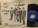 ROLLING STONES Tell Me / Come on HOLLAND PS 7