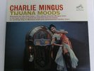 Charlie Mingus ?– Tijuana Moods  RCA Victor US LSP-2533 1962 Black Label Vinyl