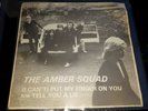 The Amber Squad I can`t put my Finger on you   7