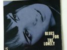 JEREMY ROBSON, JOE HARRIOTT & M.GARRICK  - BLUES FOR THE LONELY -  EP COLUMBIA