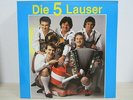 LP / DIE 5 LAUSER - NUR EIN BIßCHEN LIEBE  / AUSTRIA / RARITÄT / VM REC. /
